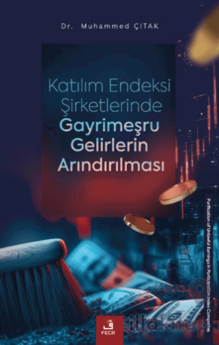 Katılım Endeksi Şirketlerinde Gayrimeşru Gelirlerin Arındırılması