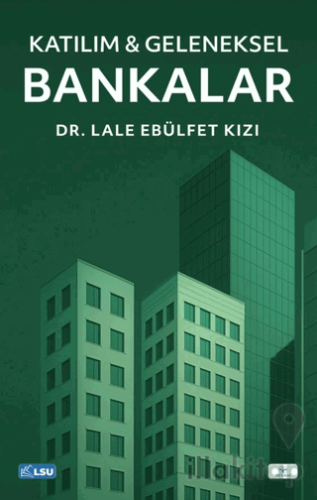 Katılım & Geleneksel Bankalar