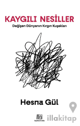 Kaygılı Nesiller