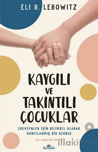 Kaygılı ve Takıntılı Çocuklar