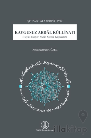 Kaygusuz Abdâl Külliyatı
