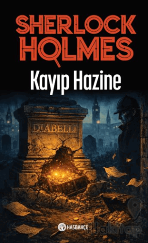 Kayıp Hazine 5 - Sherlock Holmes