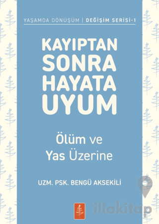 Kayıptan Sonra Hayata Uyum