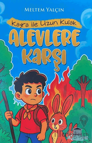 Kayra ile Uzun Kulak Alevlere Karşı