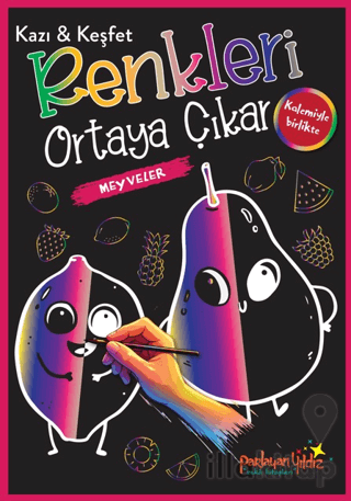 Kazı & Keşfet Renkleri Ortaya Çıkar - Meyveler
