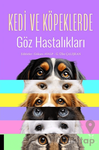 Kedi ve Köpeklerde Göz Hastalıkları