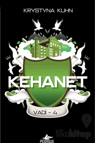 Kehanet - Vadi Serisi 4.Kitap