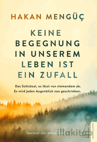 Keine Begegnung in Unserem Leben ist ein Zufall