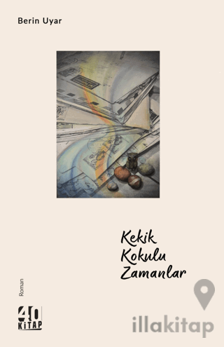 Kekik Kokulu Zamanlar