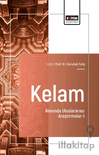 Kelam Alanında Uluslararası Araştırmalar-I