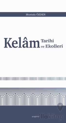 Kelam Tarihi ve Ekolleri