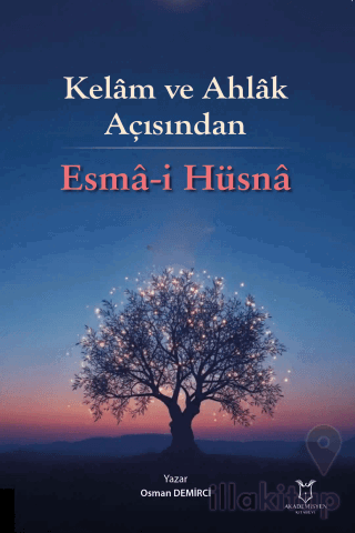 Kelam ve Ahlak Açısından Esma-i Hüsna