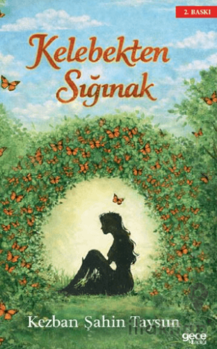 Kelebekten Sığınak