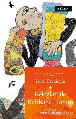 Keloğlan İle Kahkaha Hanım