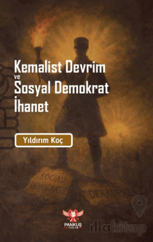 Kemalist Devrim ve Sosyal Demokrat İhane