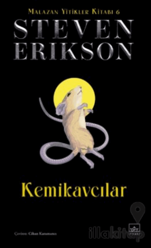 Kemikavcılar / Malazan Yitikler Kitabı 6