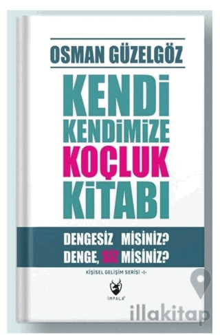 Kendi Kendimize Koçluk Kitabı