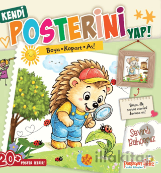 Kendi Posterini Yap! Boya Kopart As! Sevimli Bahçemiz