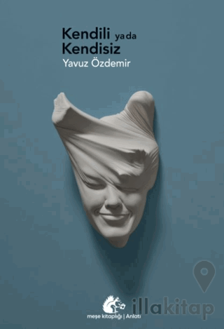 Kendili ya da Kendisiz