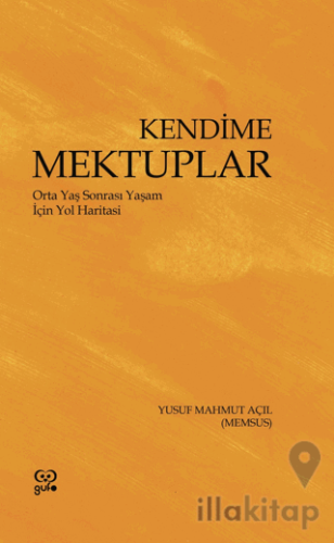 Kendime Mektuplar
