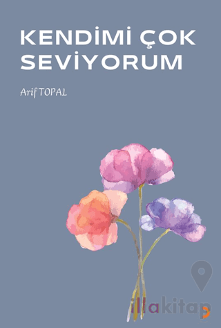 Kendimi Çok Seviyorum