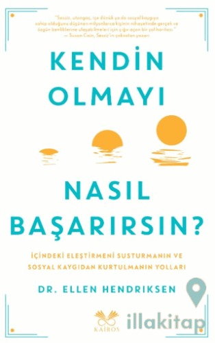 Kendin Olmayı Nasıl Başarırsın?