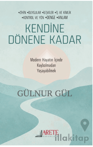Kendine Dönene Kadar