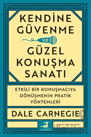 Kendine Güvenme ve Güzel Konuşma Sanatı