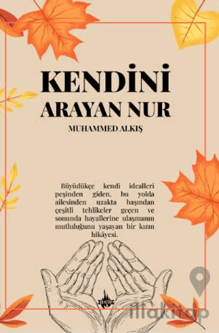 Kendini Arayan Nur