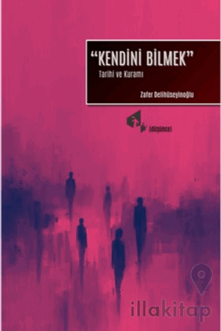 Kendini Bilmek