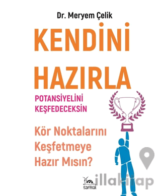 Kendini Hazırla