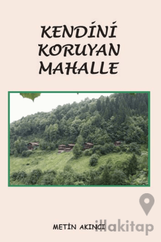 Kendini Koruyan Mahalle