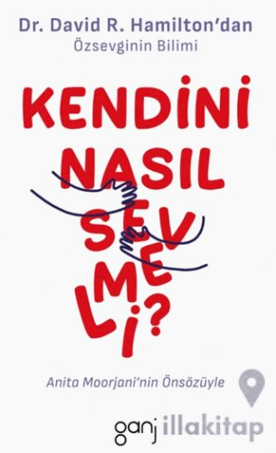 Kendini Nasıl Sevmeli