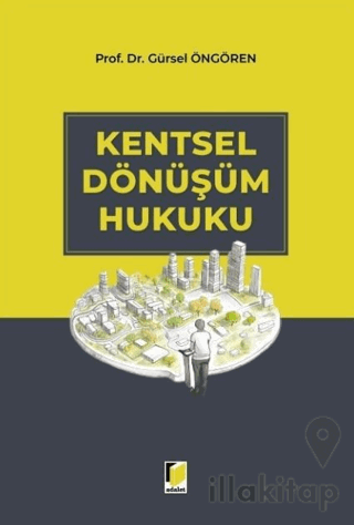 Kentsel Dönüşüm Hukuku