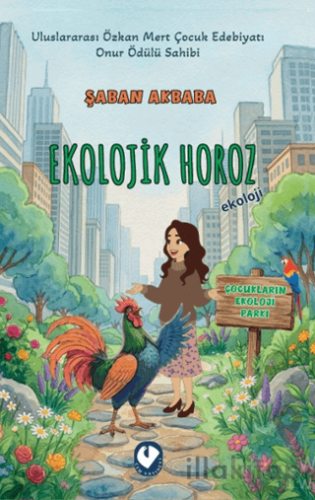 Kentteki Ekolojik Horoz