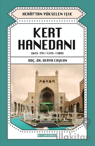 Kert Hanedanı (643-791 / 1245-1389)