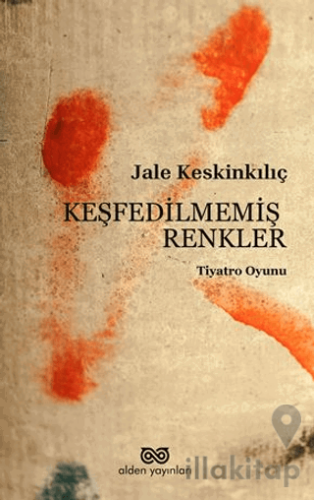 Keşfedilmemiş Renkler