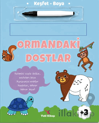 Keşfet Boya Ormandaki Dostlar