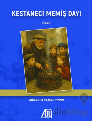 Kestaneci Memiş Dayı