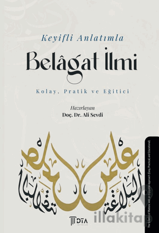 Keyifli Anlatımla Belagat İlmi