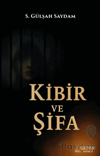 Kibir ve Şifa