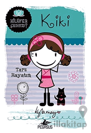 Kiki: Tarz Hayatım