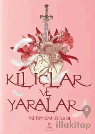Kılıçlar ve Yaralar