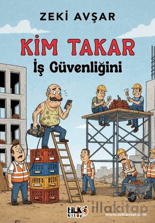 Kim Takar İş Güvenliğini