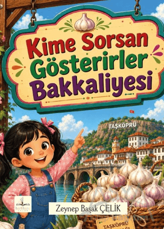 Kime Sorsan Gösterirler Bakkaliyesi