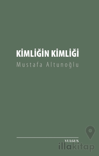 Kimliğin Kimliği