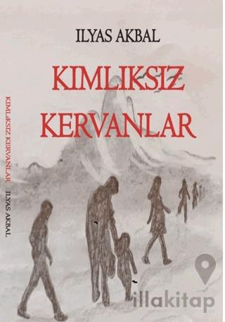 Kimliksiz Kervanlar