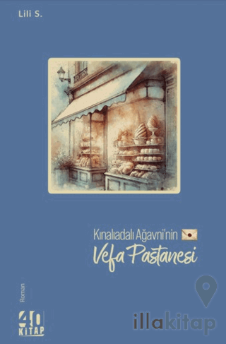 Kınalıadalı Ağavni’nin Vefa Pastanesi