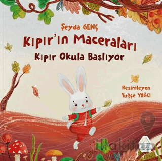 Kıpır’ın Maceraları - Kıpır Okula Başlıyor