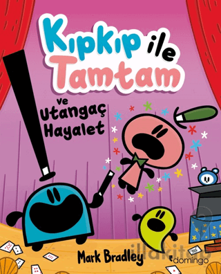 Kıpkıp ile Tamtam ve Utangaç Hayalet - 3